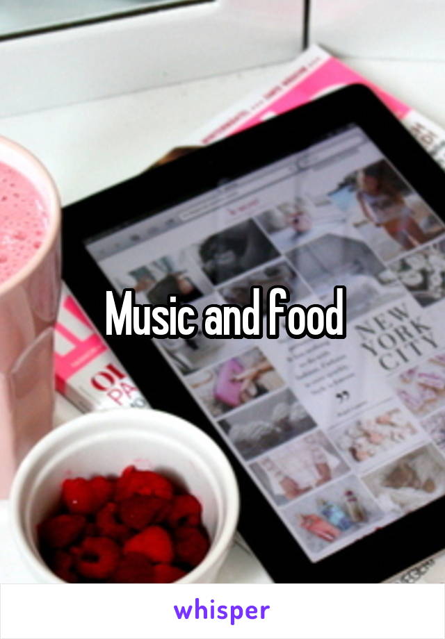 Music and food