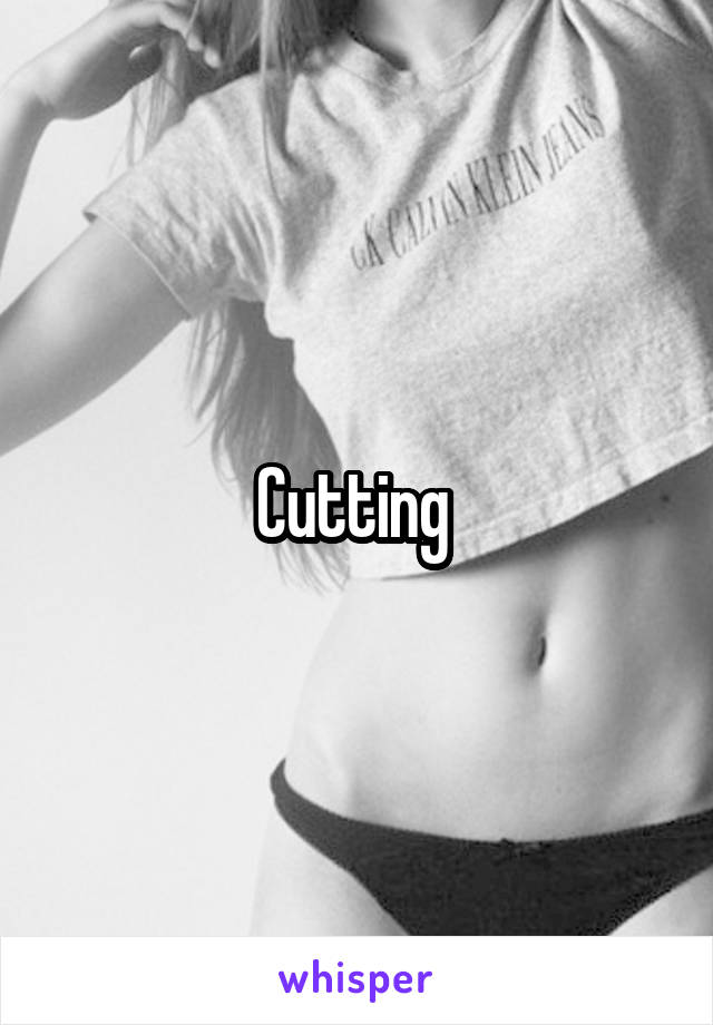Cutting 