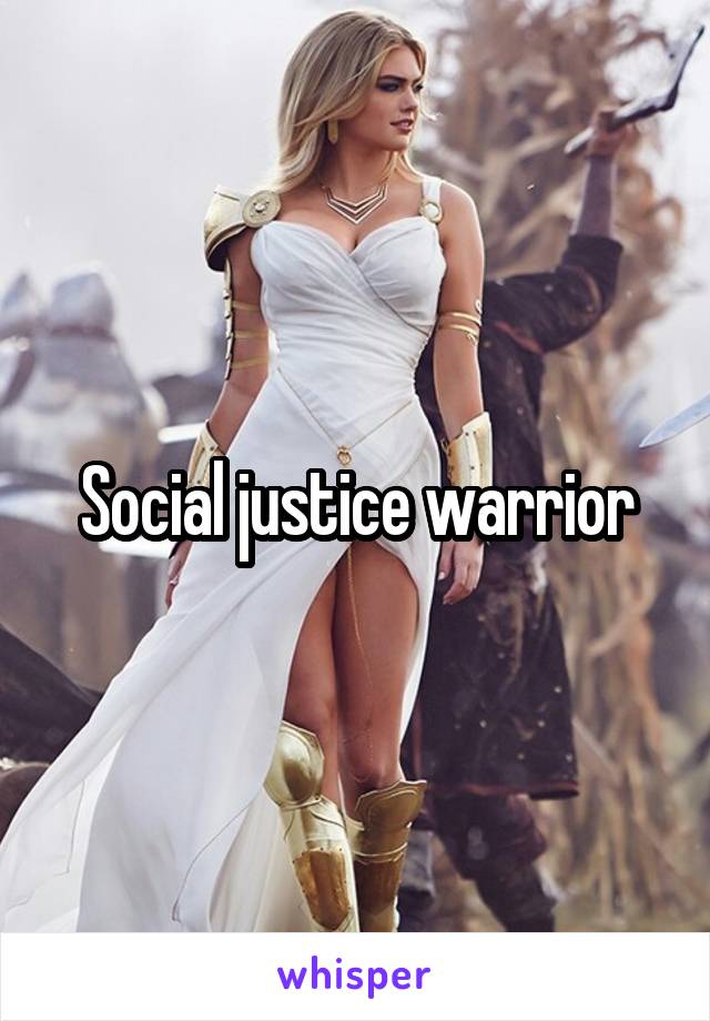 Social justice warrior