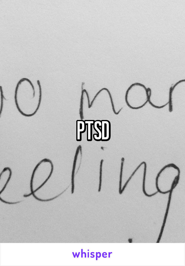 PTSD