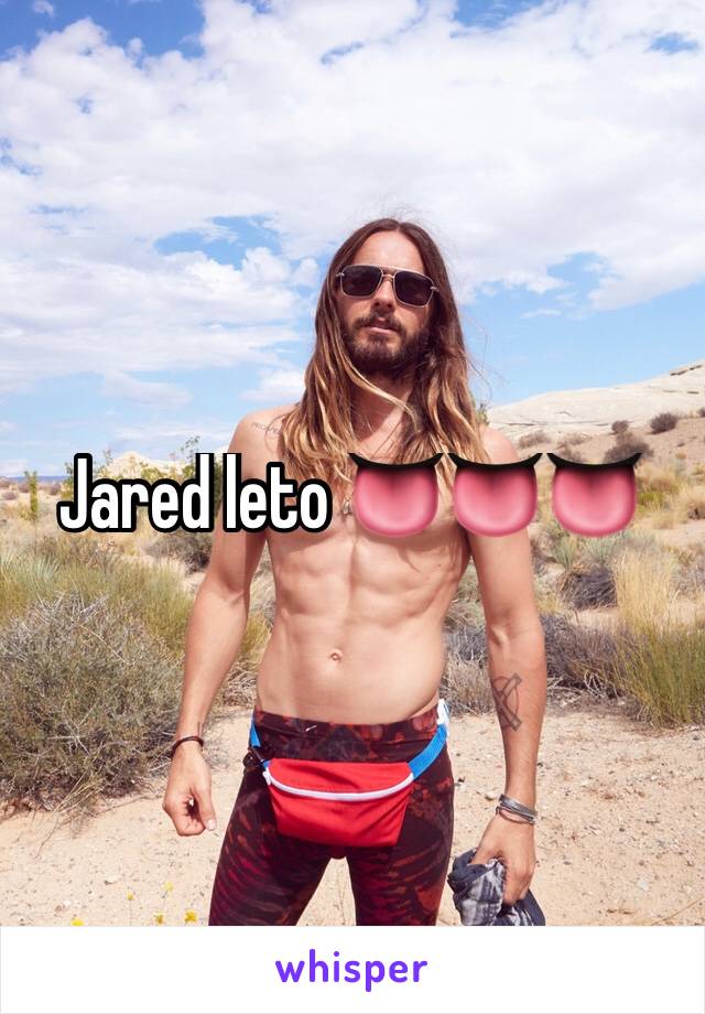 Jared leto 👅👅👅