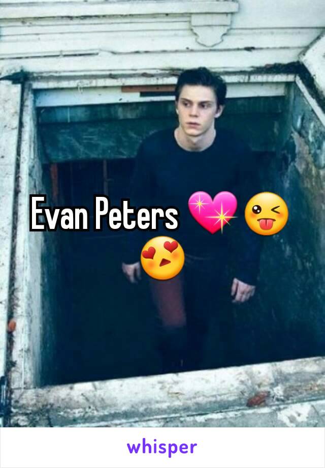 Evan Peters 💖😜😍