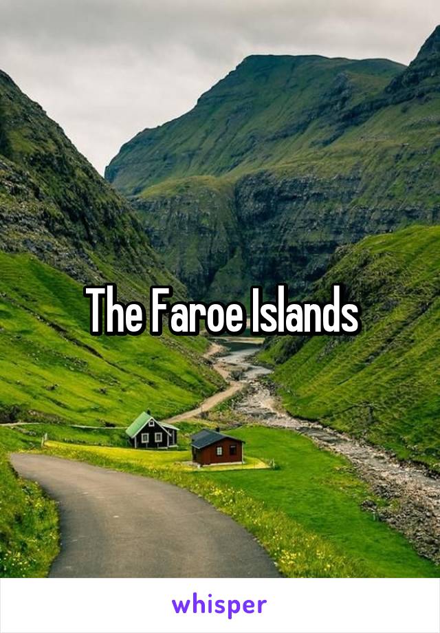 The Faroe Islands