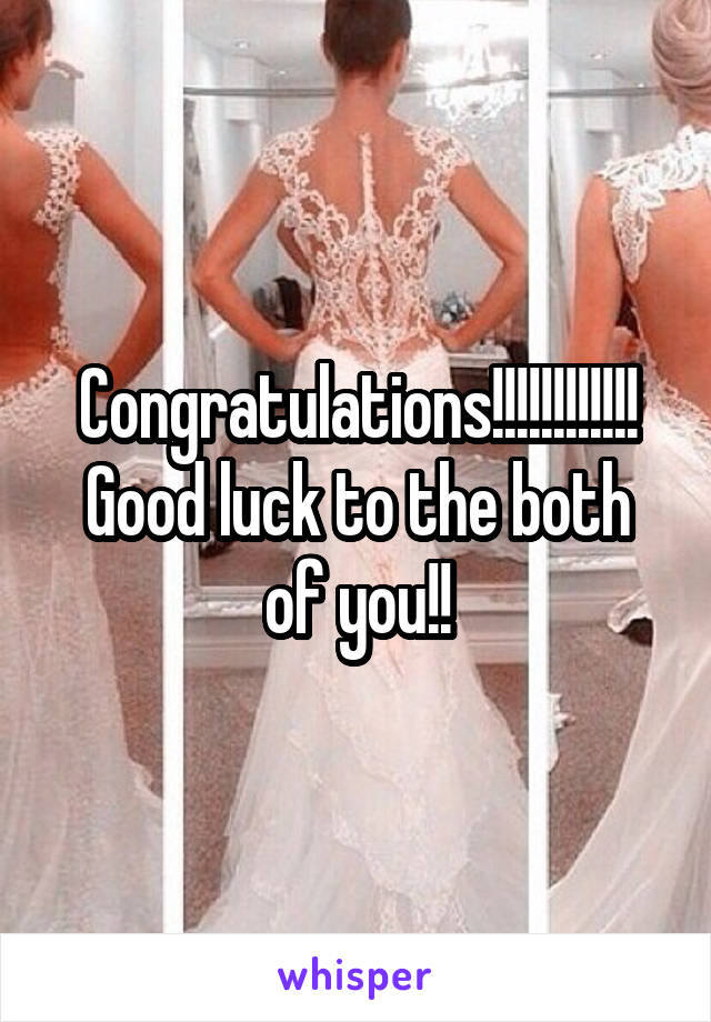 Congratulations!!!!!!!!!!!!
Good luck to the both of you!!