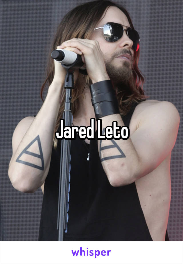 Jared Leto