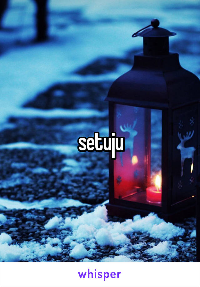 setuju