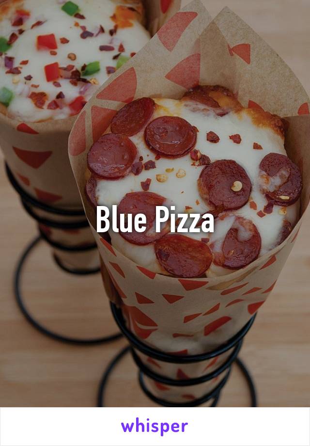 Blue Pizza