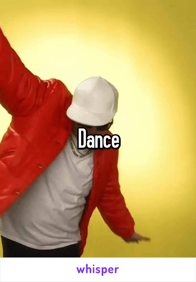 Dance