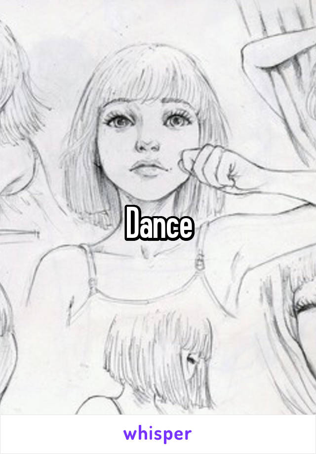 Dance