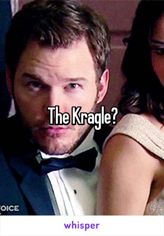 The Kragle?