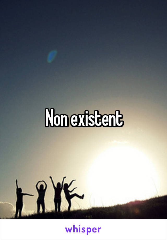 Non existent