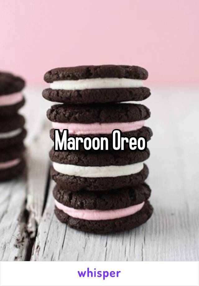 Maroon Oreo