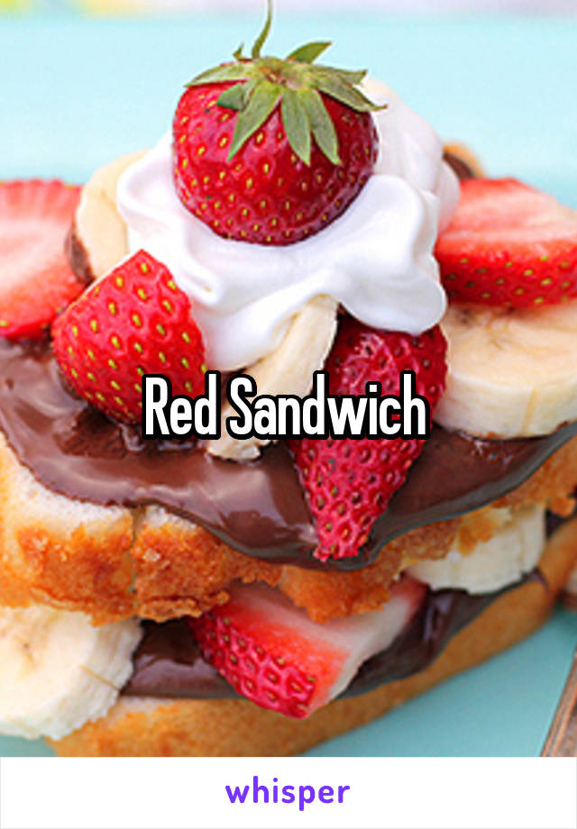 Red Sandwich 