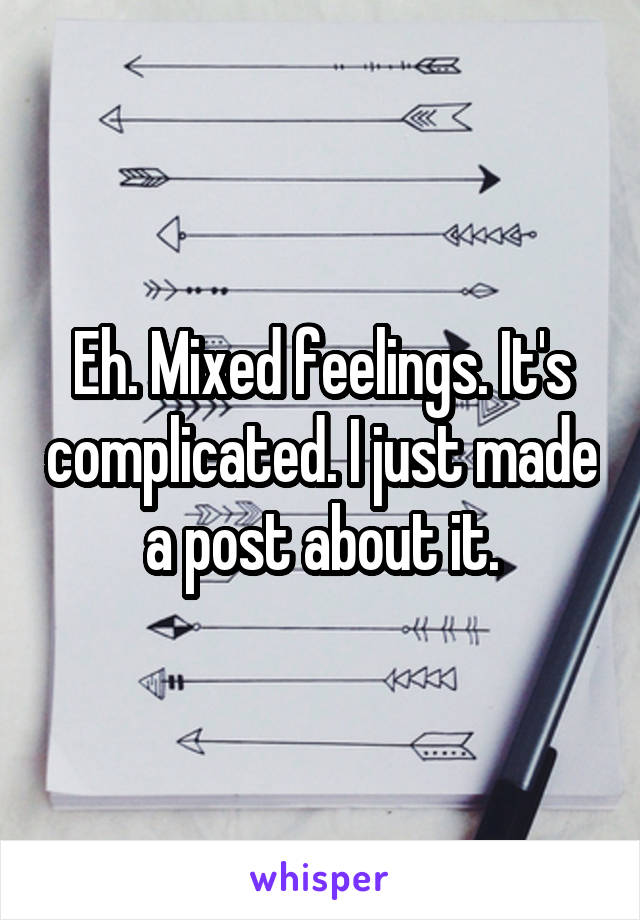 Eh. Mixed feelings. It's complicated. I just made a post about it.