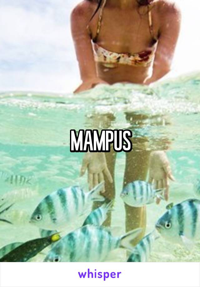 MAMPUS