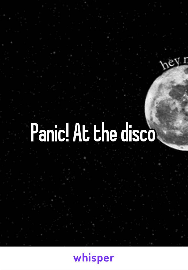 Panic! At the disco 