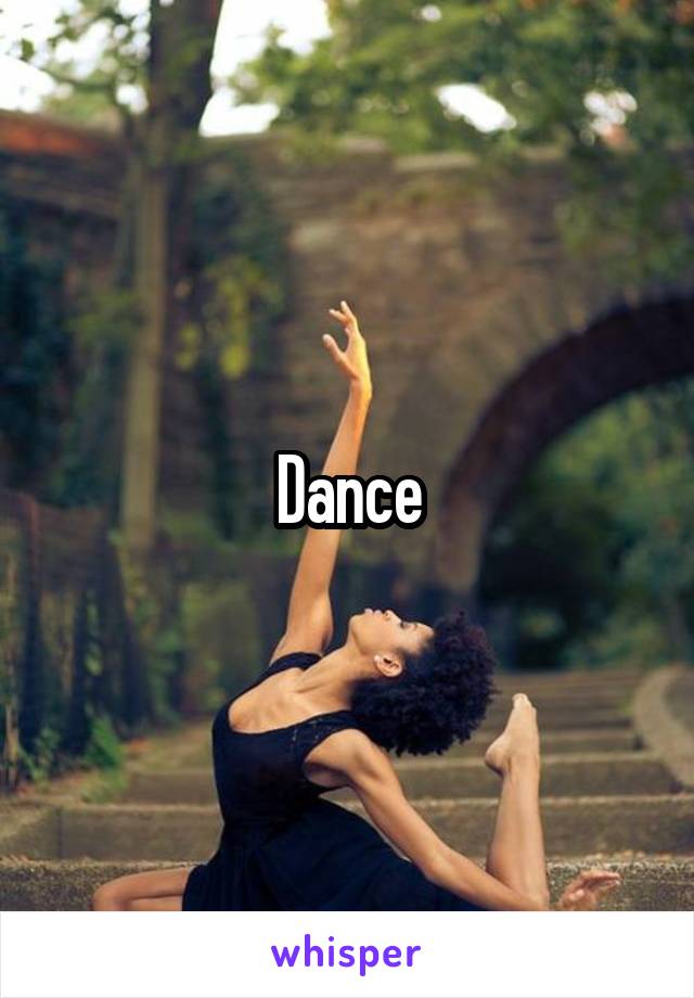 Dance