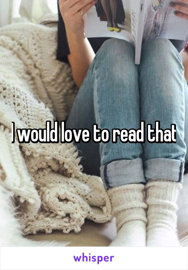 I would love to read that