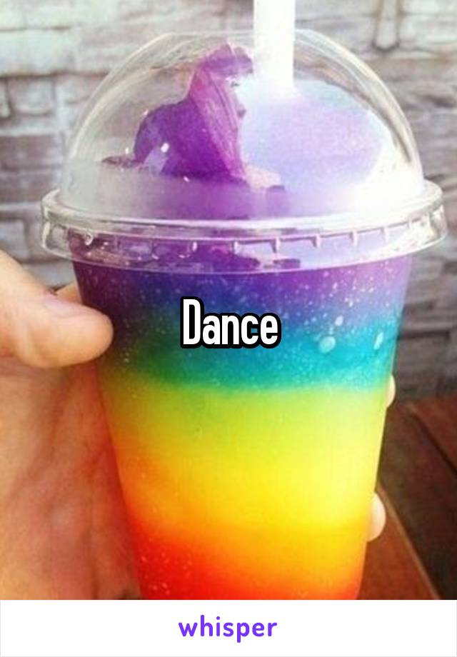 Dance