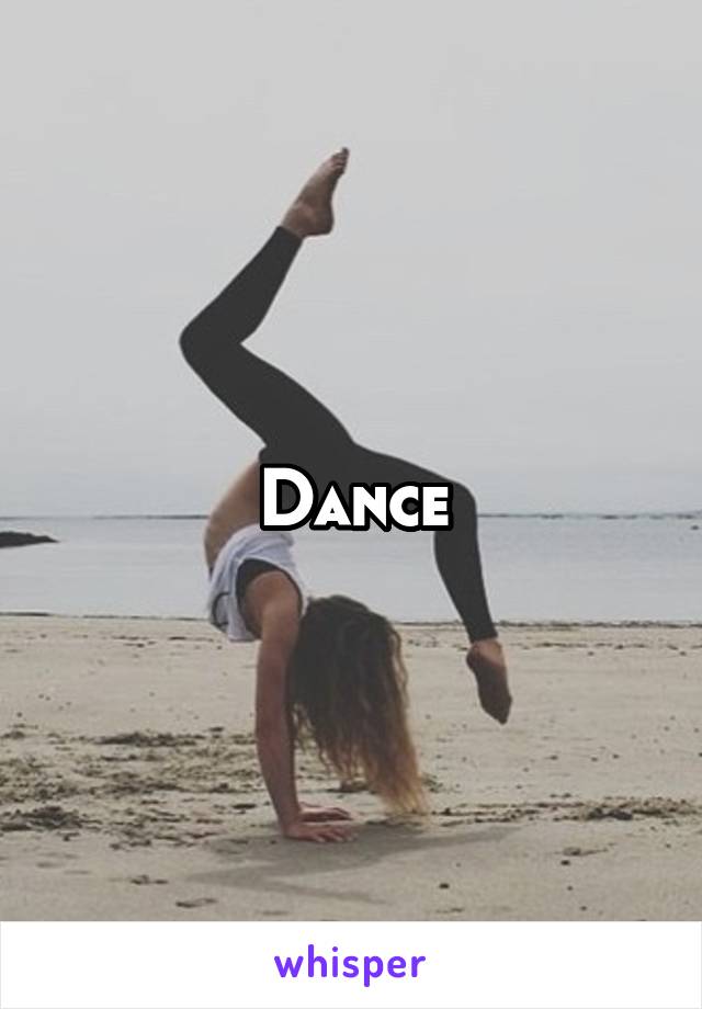 Dance