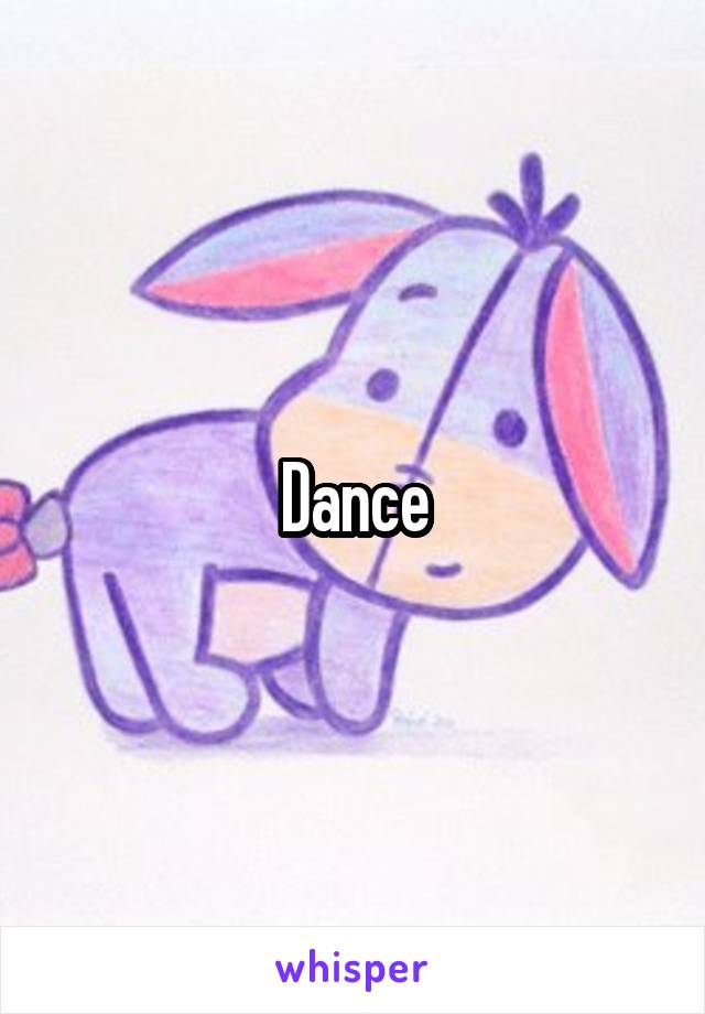 Dance