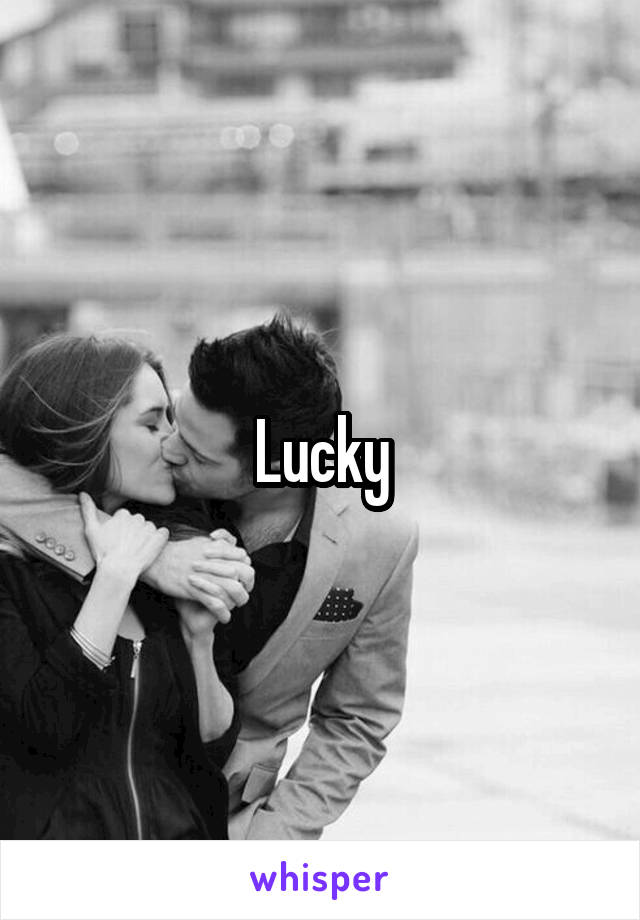 Lucky