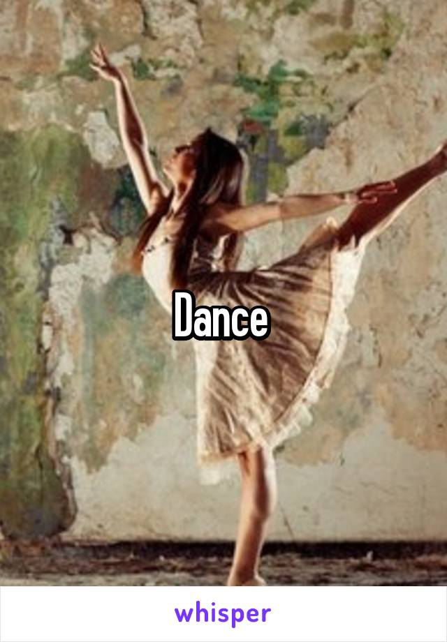 Dance 