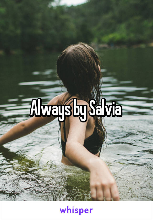 Always by Salvia 
