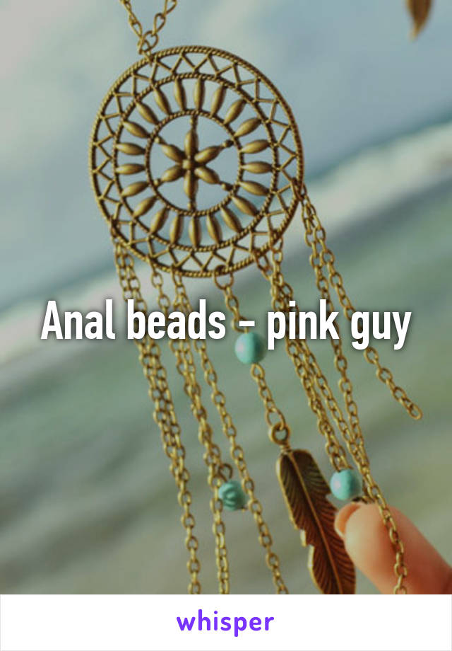 Anal beads - pink guy