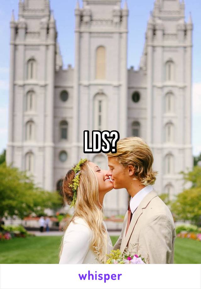 LDS?