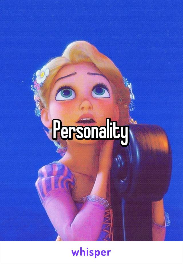 Personality 