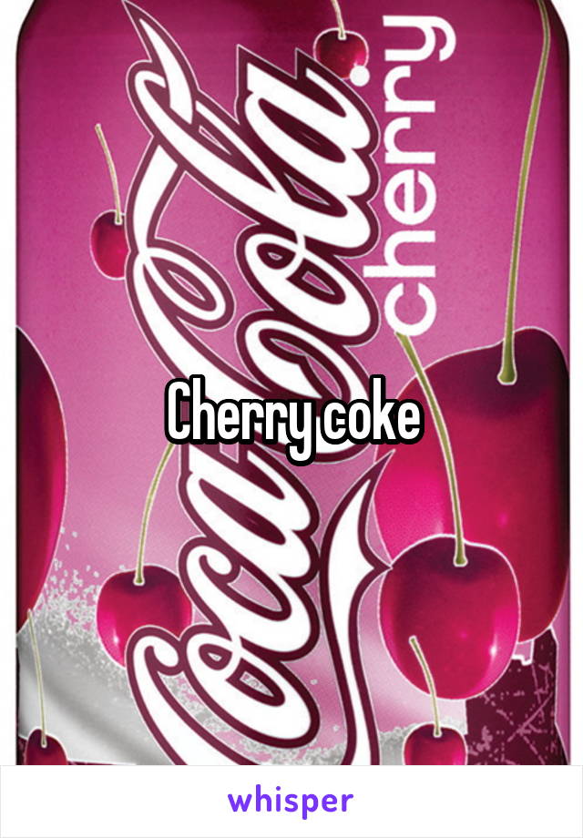 Cherry coke