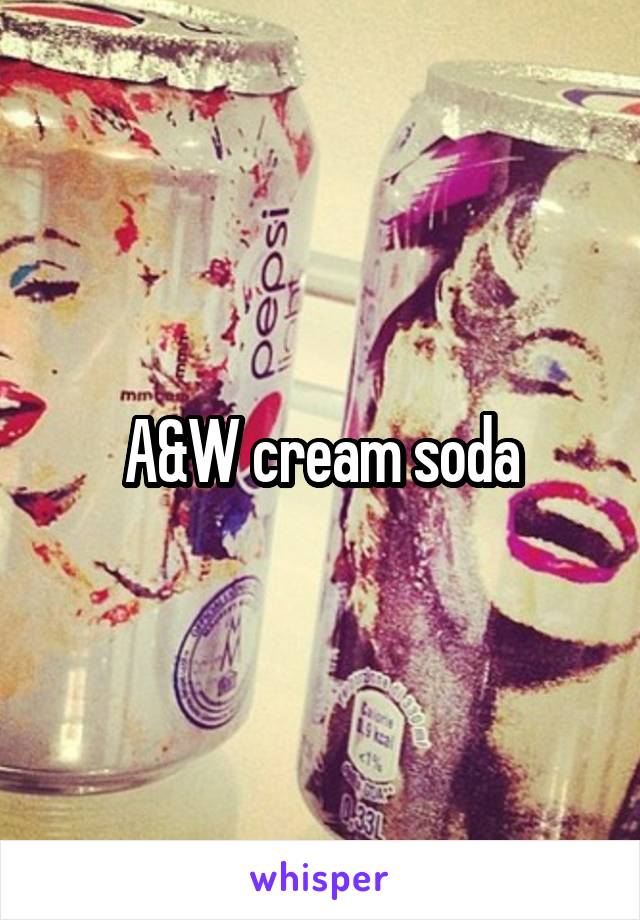 A&W cream soda