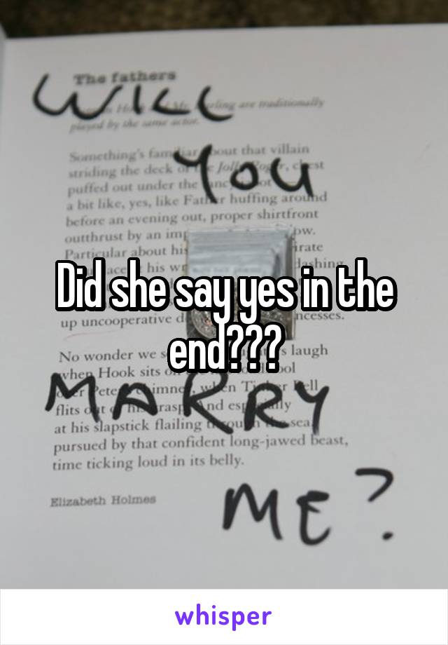 Did she say yes in the end???