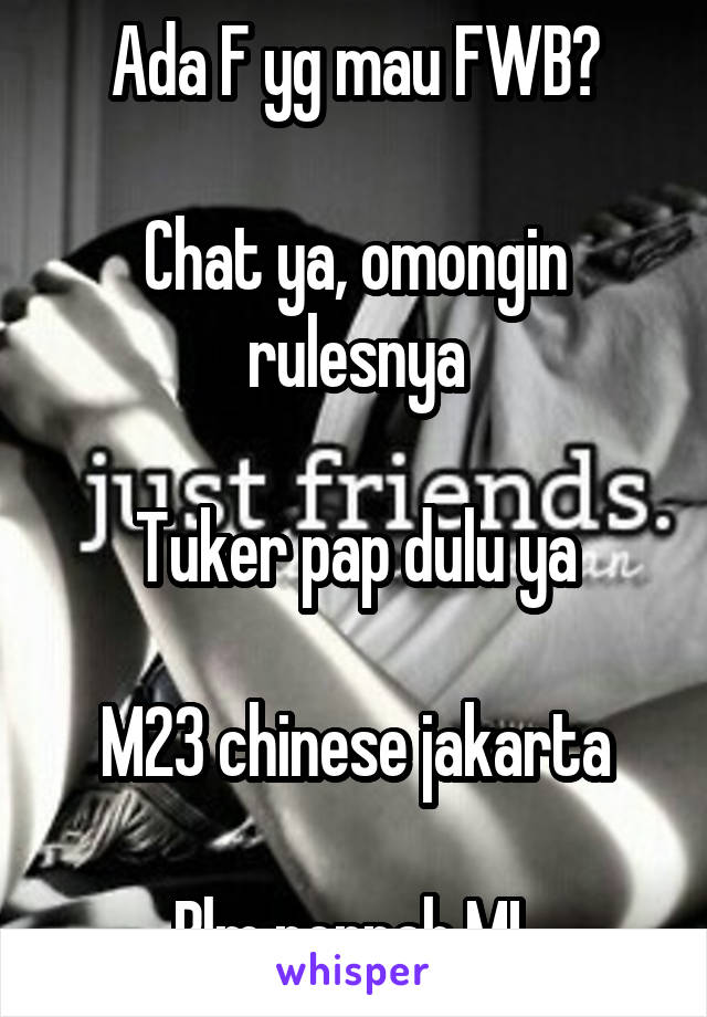 Ada F yg mau FWB?

Chat ya, omongin rulesnya

Tuker pap dulu ya

M23 chinese jakarta

Blm pernah ML