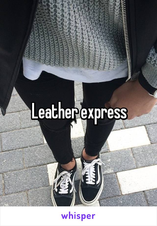 Leather express