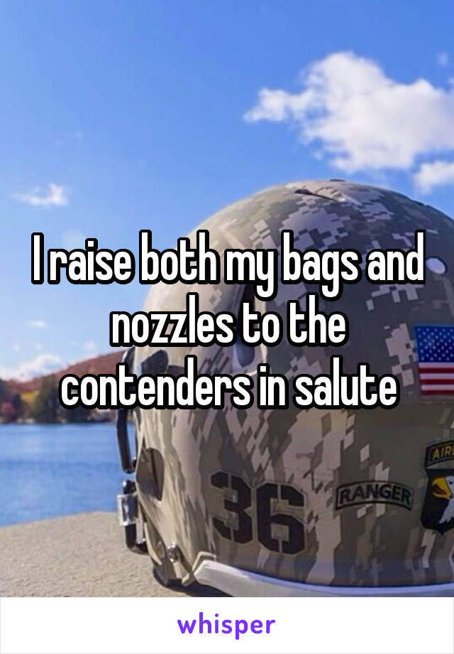 I raise both my bags and nozzles to the contenders in salute