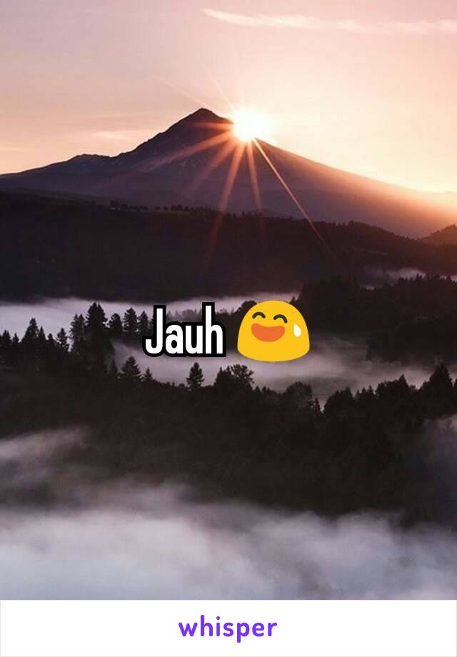 Jauh 😅