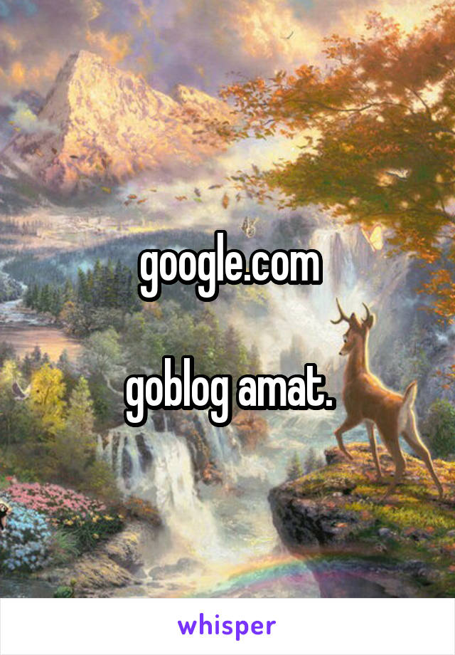 google.com

goblog amat.