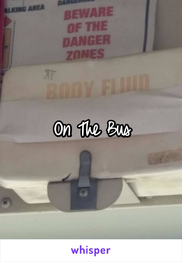 On The Bus