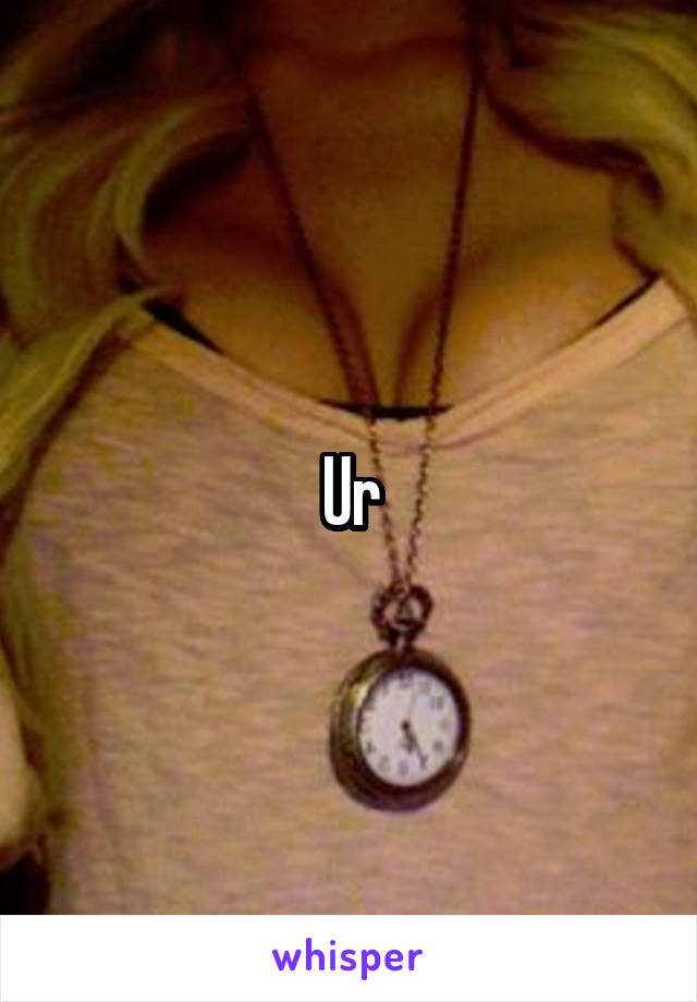 Ur