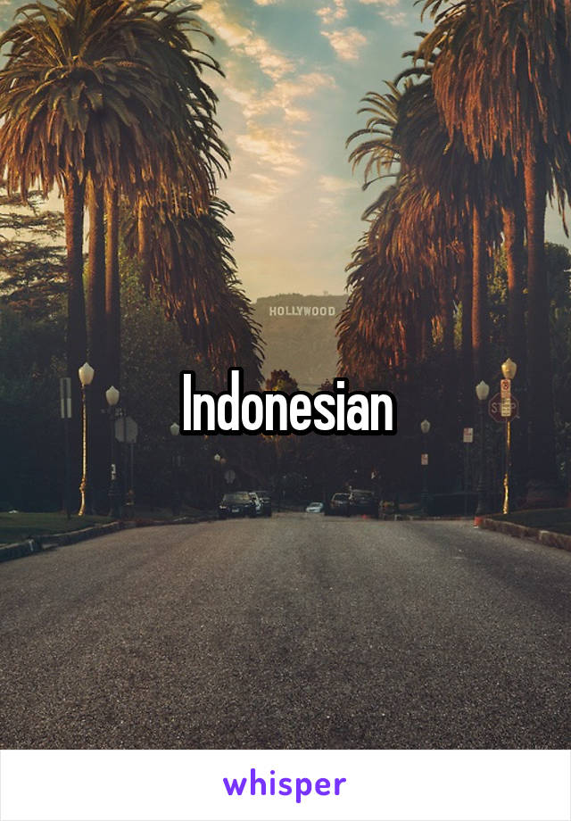 Indonesian