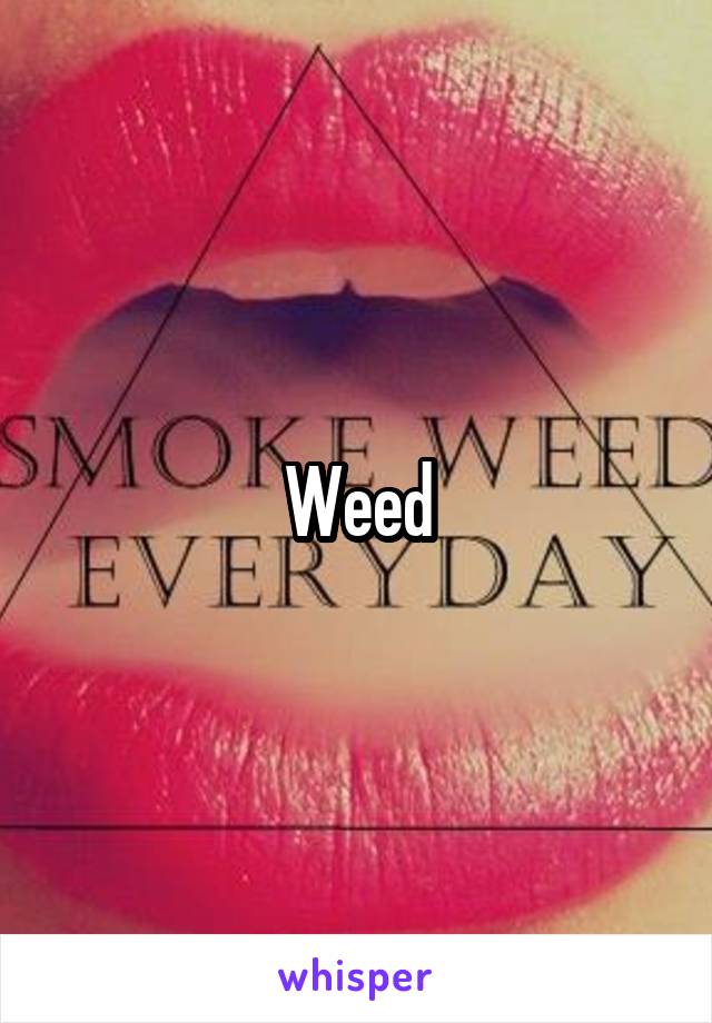 Weed