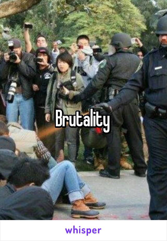 Brutality 