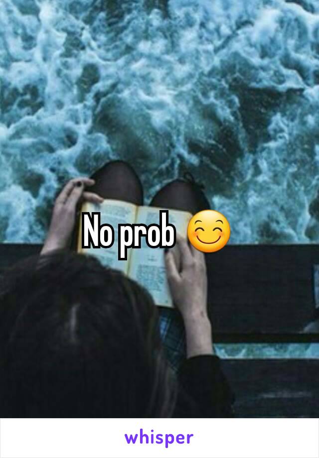 No prob 😊