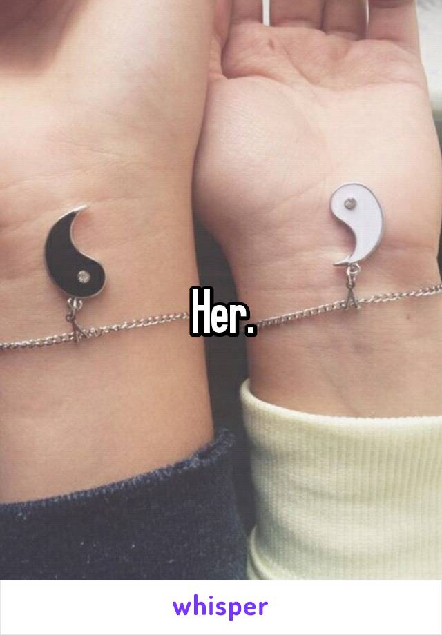 Her.