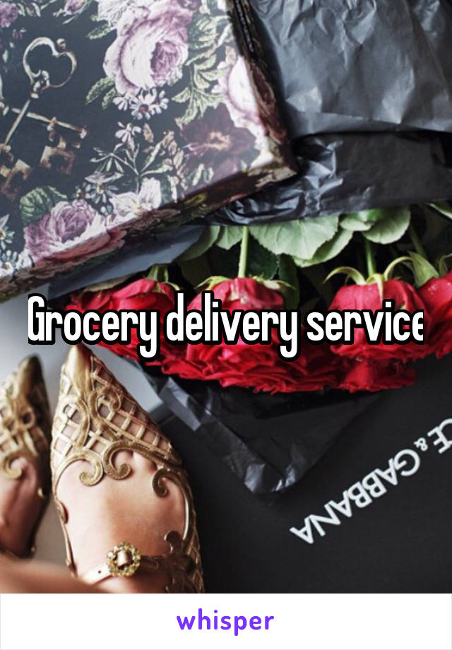 Grocery delivery service