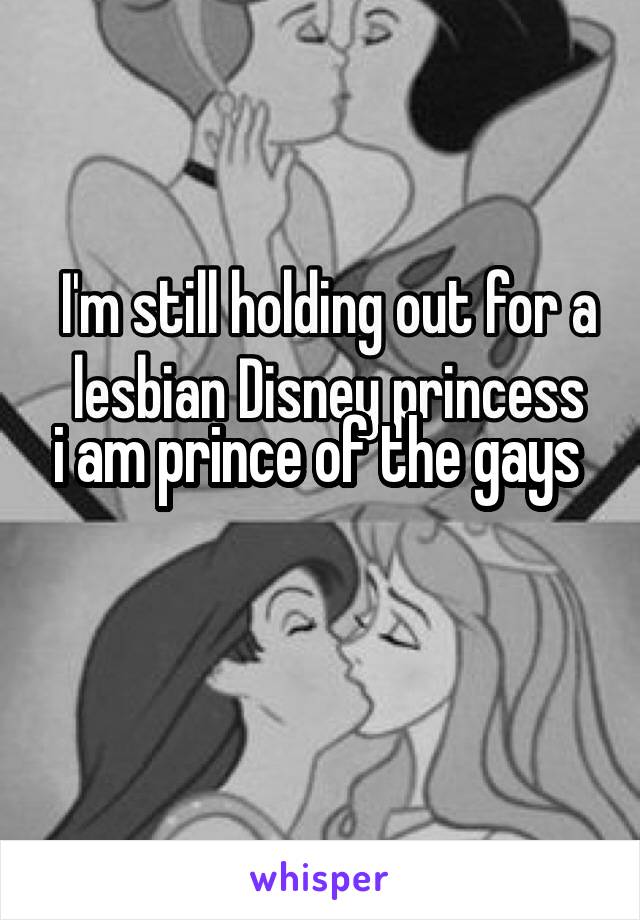 i am prince of the gays 