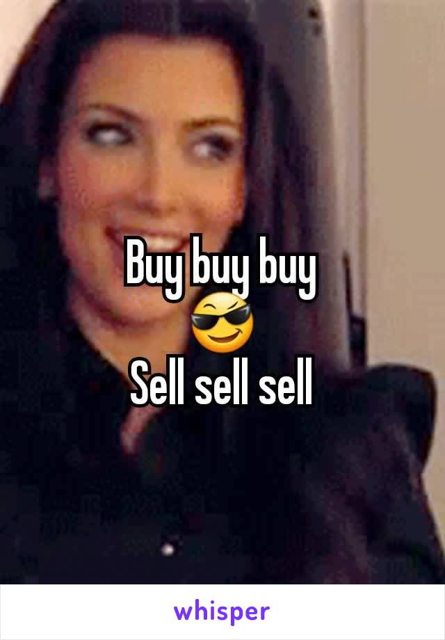 Buy buy buy
😎
Sell sell sell