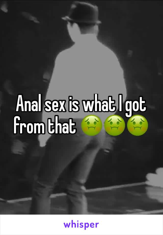 Anal sex is what I got from that 🤢🤢🤢